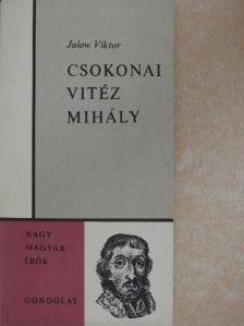 Julow Viktor - Csokonai Vitéz Mihály [antikvár]