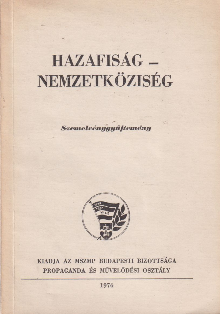 PACH ZSIGMOND PÁL - Hazafiság - Nemzetköziség [antikvár]