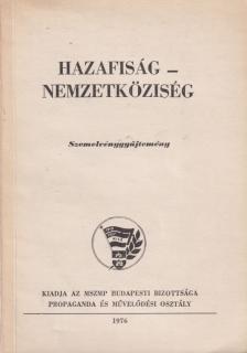 PACH ZSIGMOND PÁL - Hazafiság - Nemzetköziség [antikvár]