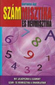 Berente Ági - Számmisztika és névmisztika [antikvár]