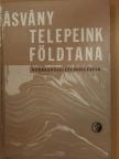 Dr. Barnabás Kálmán - Ásványtelepeink földtana [antikvár]