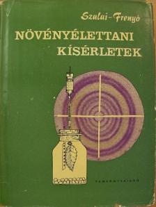 Dr. Frenyó Vilmos - Növényélettani kísérletek [antikvár]