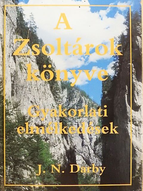 J. N. Darby - A Zsoltárok könyve [antikvár]