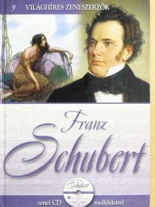 Szirányi János - Franz Schubert - CD-vel [antikvár]