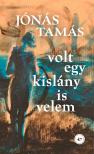 Jónás Tamás - Volt egy kislány is velem
