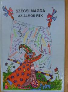 Szécsi Magda - Az álmos pék [antikvár]