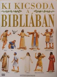 Stephen Motyer - Ki kicsoda a Bibliában [antikvár]