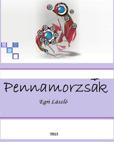 Egri László - Pennamorzsák [eKönyv: epub, mobi, pdf]