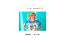 VERA JONAS EXPERIMENT - Tiger, NOW! - CD-