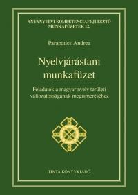 Parapatics Andrea - Nyelvjárástani munkafüzet