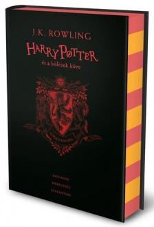 J. K. Rowling - Harry Potter és a bölcsek köve - Griffendéles kiadás