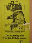 Wolfgang Gabel - Der Aufstieg der Familie Kohlbrenner [antikvár]