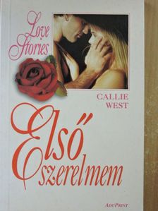 Callie West - Első szerelmem [antikvár]