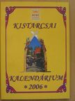 Kistarcsai Kalendárium 2006 [antikvár]