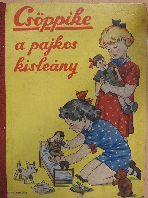 Clara Nast - Csöppike a pajkos kis leány [antikvár]