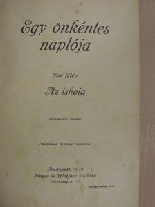 Farkas Pál - Egy önkéntes naplója I-II. [antikvár]