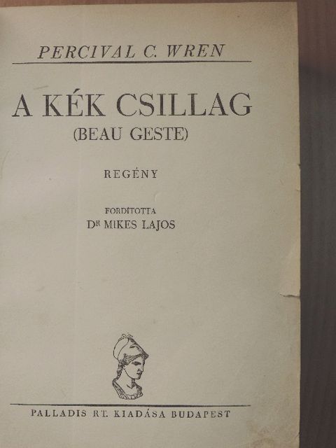 Percival C. Wren - A Kék Csillag [antikvár]
