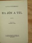 A. S. M. Hutchinson - Ha jön a tél [antikvár]