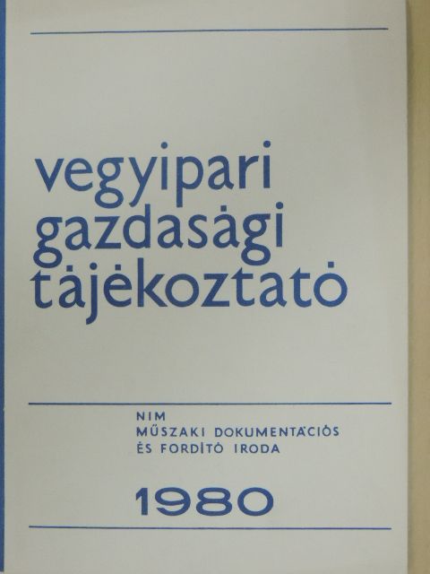 Vegyipari Gazdasági Tájékoztató 1980/1. [antikvár]