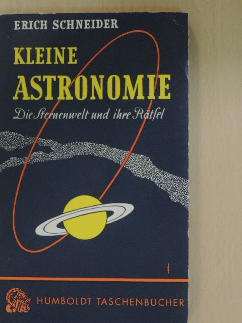 Erich Schneider - Kleine Astronomie [antikvár]