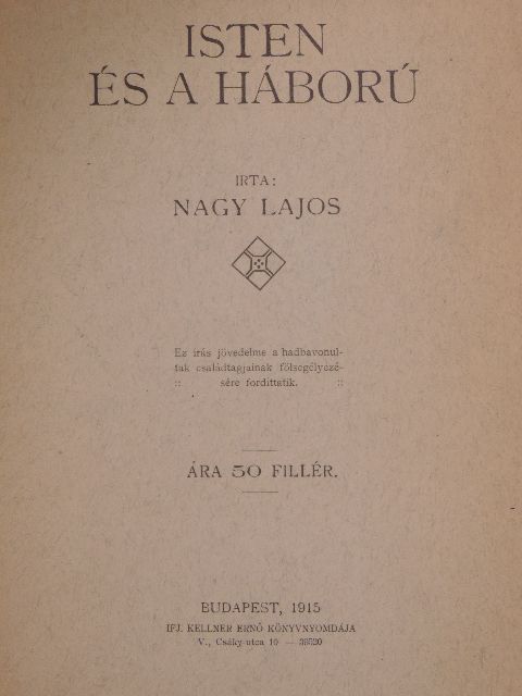 Nagy Lajos - Isten és a háború [antikvár]