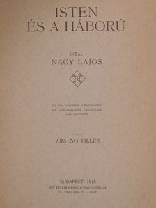 Nagy Lajos - Isten és a háború [antikvár]