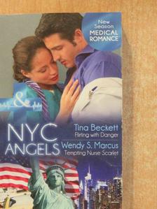 Tina Beckett - NYC Angels: Flirting with Danger/NYC Angels: Tempting Nurse Scarlet [antikvár]
