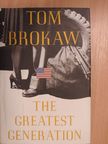 Tom Brokaw - The Greatest Generation [antikvár]