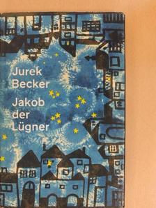 Jurek Becker - Jakob der Lügner [antikvár]