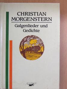 Christian Morgenstern - Galgenlieder und Gedichte [antikvár]