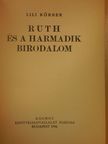 Lili Körber - Ruth és a Harmadik Birodalom (rossz állapotú) [antikvár]