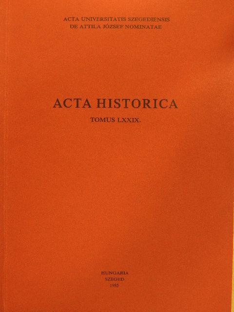Acta Historica Tomus LXXIX. [antikvár]