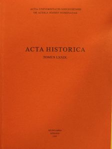 Acta Historica Tomus LXXIX. [antikvár]