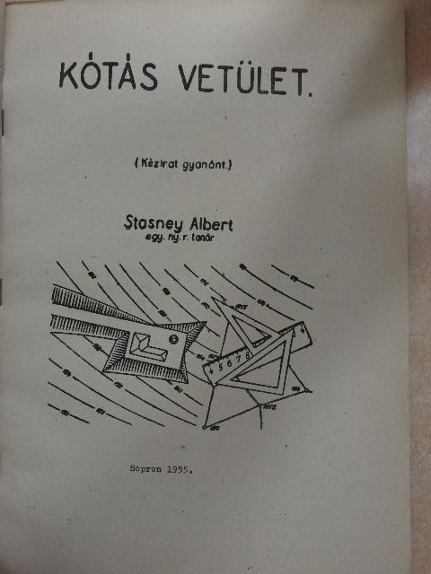 Stasney Albert - Kótás vetület [antikvár]
