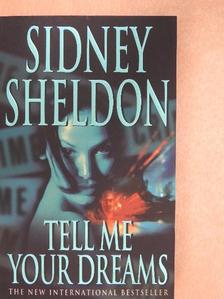 Sidney Sheldon - Tell me your dreams [antikvár]