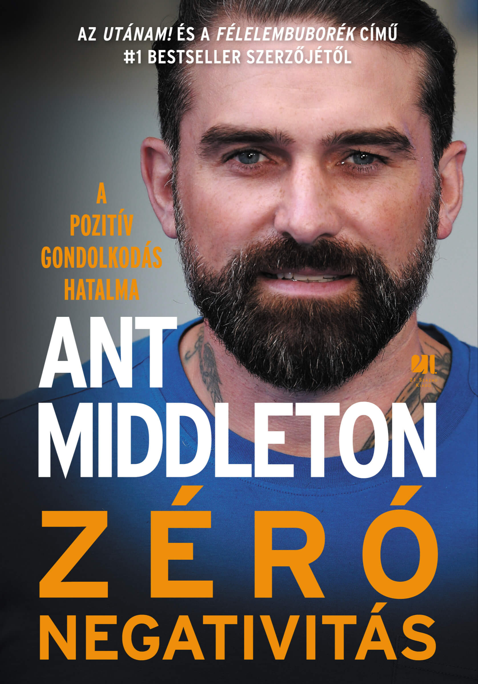 Ant Middleton - Zéró negativitás [eKönyv: epub, mobi]
