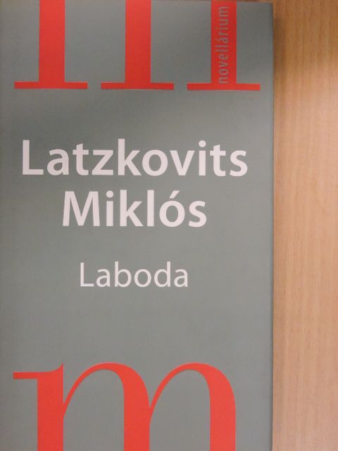 Latzkovits Miklós - Laboda [antikvár]