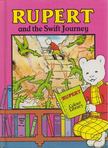 Frederick Chaplain - Rupert and the Swift Journey [antikvár]