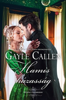 Gayle Callen - Hamis házasság
