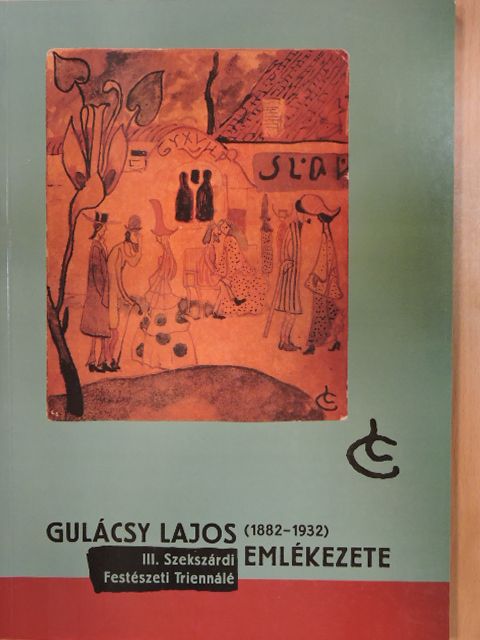 Gulácsy Lajos emlékezete [antikvár]