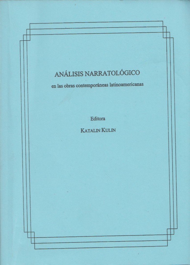 KULIN KATALIN - Análisis narratológico [antikvár]