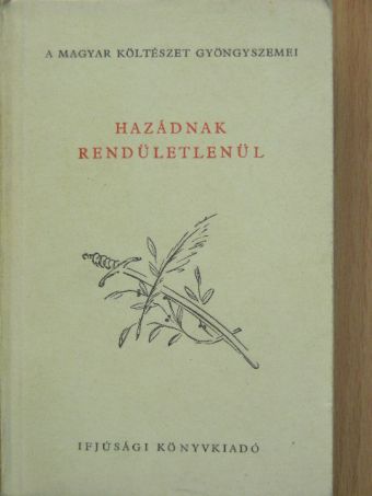 Ady Endre - Hazádnak rendületlenül [antikvár]