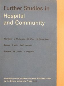 I. M. Richardson - Further Studies in Hospital and Community [antikvár]