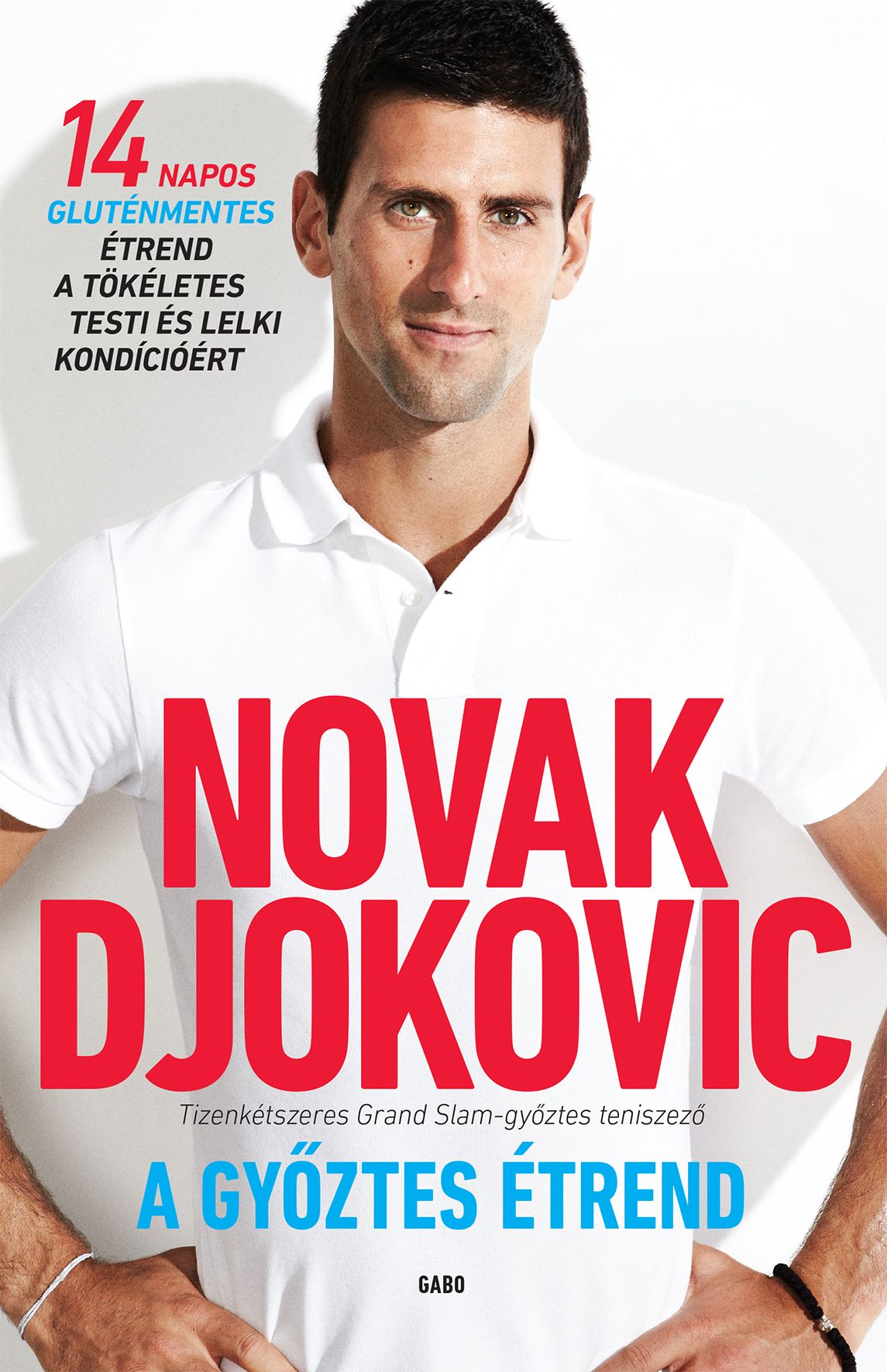 Novak Djokovic - A győztes étrend [eKönyv: epub, mobi]