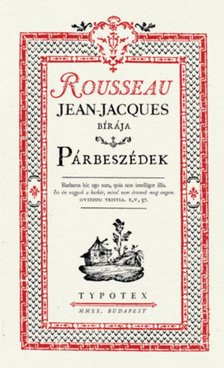 ROUSSEAU, JEAN-JACQUES - Párbeszédek [antikvár]