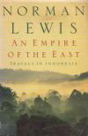 NORMAN LEWIS - An Empire of the East [antikvár]
