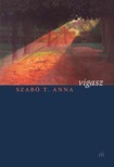Szabó T. Anna - Vigasz [eKönyv: epub, mobi]