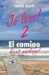 Anett Imreh - Jó lesz! 2 [eKönyv: epub, mobi]