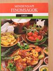 Pap Katalin - Mindennapi finomságok - Ebéd [antikvár]