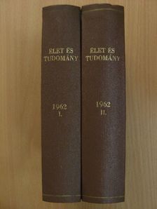 Dr. Székely Sándor - Élet és Tudomány 1962. január-december I-II. [antikvár]